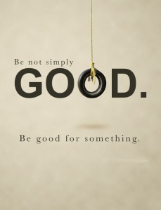 Be_Not_Simply_Good_by_iluvu2
